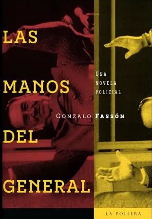 LAS MANOS DEL GENERAL1