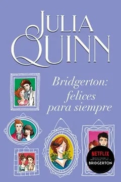 FELICES PARA SIEMPRE (BRIDGERTON 9)1
