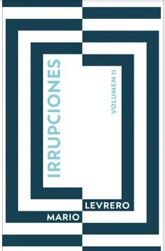 IRRUPCIONES VOLUMEN II1
