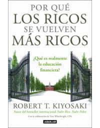 Por Que Los Ricos Se Vuelven Mas Ricos.(1).1