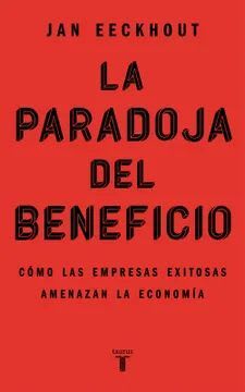 LA PARADOJA DEL BENEFICIO1