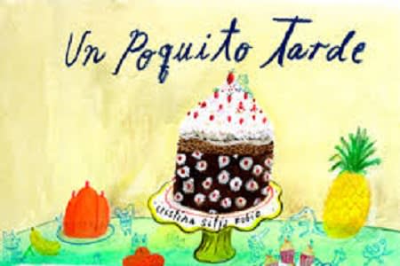 UN POQUITO TARDE1