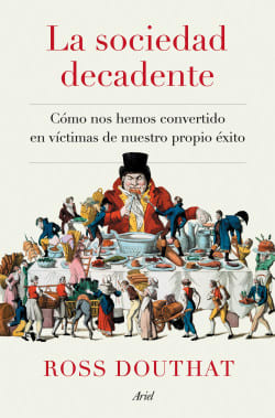 LA SOCIEDAD DECADENTE1