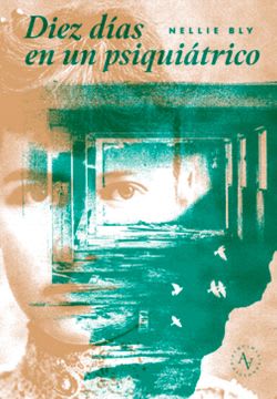 DIEZ DIAS EN UN PSIQUIATRICO1
