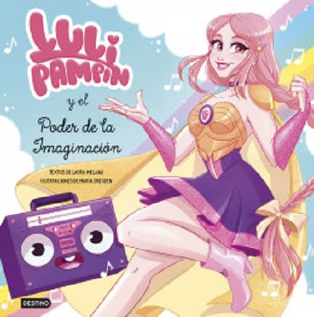 LULI PAMPIN Y EL PODER DE LA IMAGINACION1