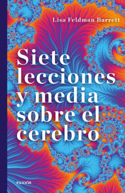 SIETE LECCIONES Y MEDIA SOBRE EL CEREBRO1