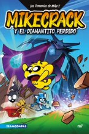 LAS PERRERIAS DE MIKE 2 MIKECRACK Y EL D1