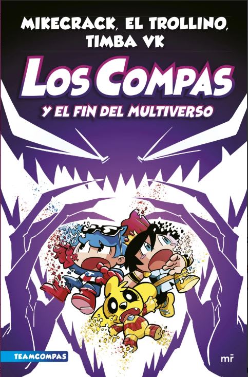 LOS COMPAS 10 (Y EL FIN DEL MULTIVERSO)1