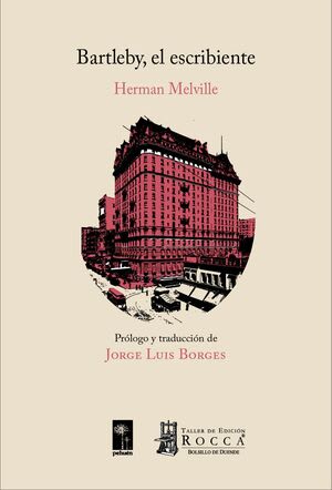 Bartleby, el escribiente1