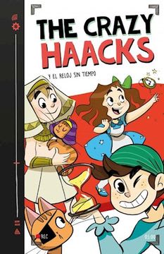 THE CRAZY HAACKS Y EL RELOJ SIN TIEMPO1