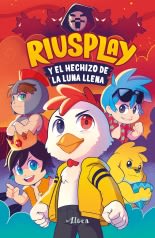 RIUSPLAY Y EL HECHIZO DE LA LUNA LLENA1