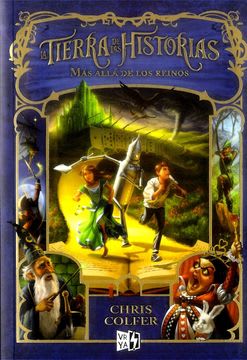 TIERRA DE LAS HISTORIAS 4, LA: MAS ALLA1