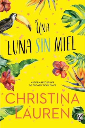 UNA LUNA SIN MIEL1