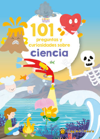 101 PREGUNTAS Y CURIOSIDADES SOBRE CIENCIA1