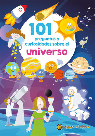 101 PREGUNTAS Y CURIOSIDADES SOBRE EL UNIVERSO1