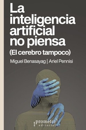LA INTELIGENCIA ARTIFICIAL NO PIENSA (EL1
