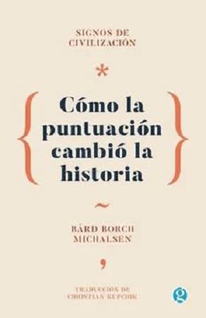 SIGNOS DE CIVILIZACION COMO LA PUNTUACION CAMBIO LA HISTORIA1