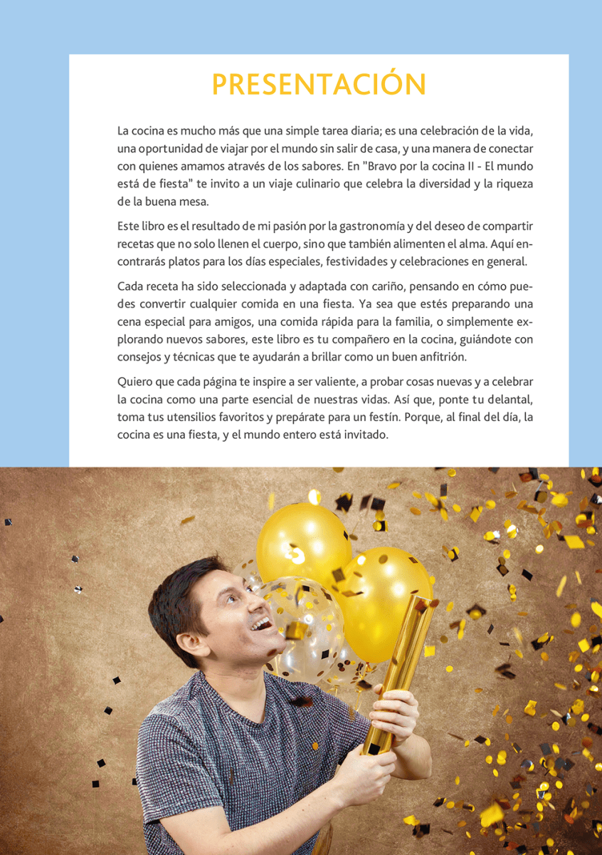 Bravo por la cocina II - El mundo está de fiesta5