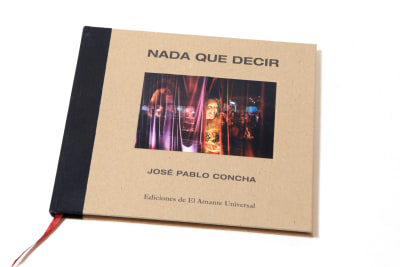 Nada que decir - José Pablo Concha