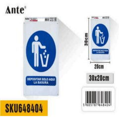 SENALETICA DEPOSITAR SOLO AQUI LA BASURA 20x30cm