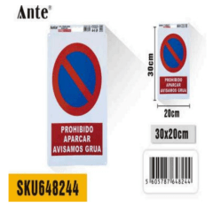 SENALETICA PROHIBIDO APARCAR AVISAMOS GRUA 20x30cm