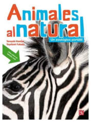 Animales al Natural un zoológico portátil - Teruyuki Komiya, Toyofumi Fukuda