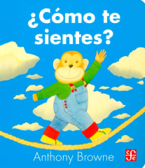 ¿Como te sientes? - Anthony Browne