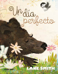 Un día Perfecto - Lane Smith