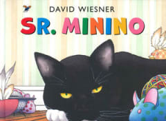 Sr. Minino - David Wiesner