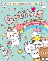 Actividades Kawaii Gatitos y sus amigos con stickers muy tiernos