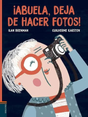Abuela deja de Hacer Fotos - Ilan Brenman, Guilherme Karsten