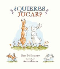 ¿Quieres jugar? - Sam McBratney, Anita Jeram