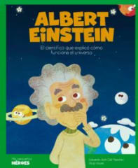 Albert Einstein el científico que explicó como funciona el universo - Eduardo Acín, Wuji House