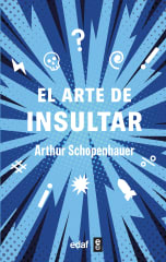 El Arte de Insultar - Arthur Schopenhauer