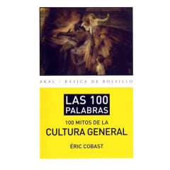 100 mitos de la Cultura General - Éric Cobast