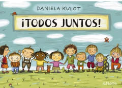 ¡Todos juntos! - Daniela Kulot