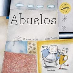 Abuelos - Chema Heras, Rosa Osuna