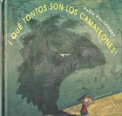 ¡Qué tontos son los Camaleones! - Pablo Prestifilippo