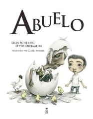 Abuelo - Lilja Scherfig, Otto Dickmeiss, Camila Bunster