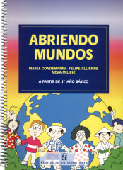 Abriendo Mundos - Mabel Condemarín, Felipe Alliende, Neva Milicic