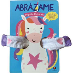 Abrázame Pequeño Unicornio - Tanja Louwers