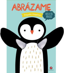 Abrázame Pequeño Pinguino - Tanja Louwers