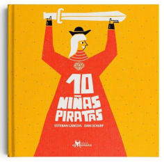 10 Niñas Piratas - Esteban Cabezas, Dani Scharf