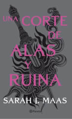 ACOTAR 3 Una Corte de Alas y Ruina - Sarah J. Maas