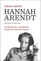 Hannah Arendt Biografía esencial - Thomas Meyer