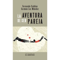 La Aventura de ser Pareja - Fernando Coddou, Carmen Luz Méndez