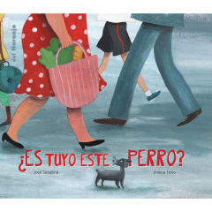 ¿Es tuyo este perro? - José Sanabria, Jimena Tello
