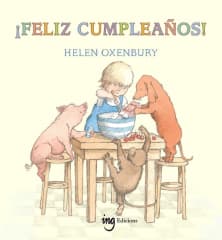 ¡Feliz cumpleaños! - Helen Oxenbury