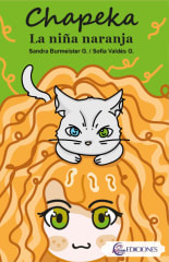 Chapeka La Niña Naranja - Sandra Burmeister, Sofía Valdés
