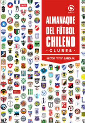 Almanaque del Fútbol Chileno Clubes - Héctor 